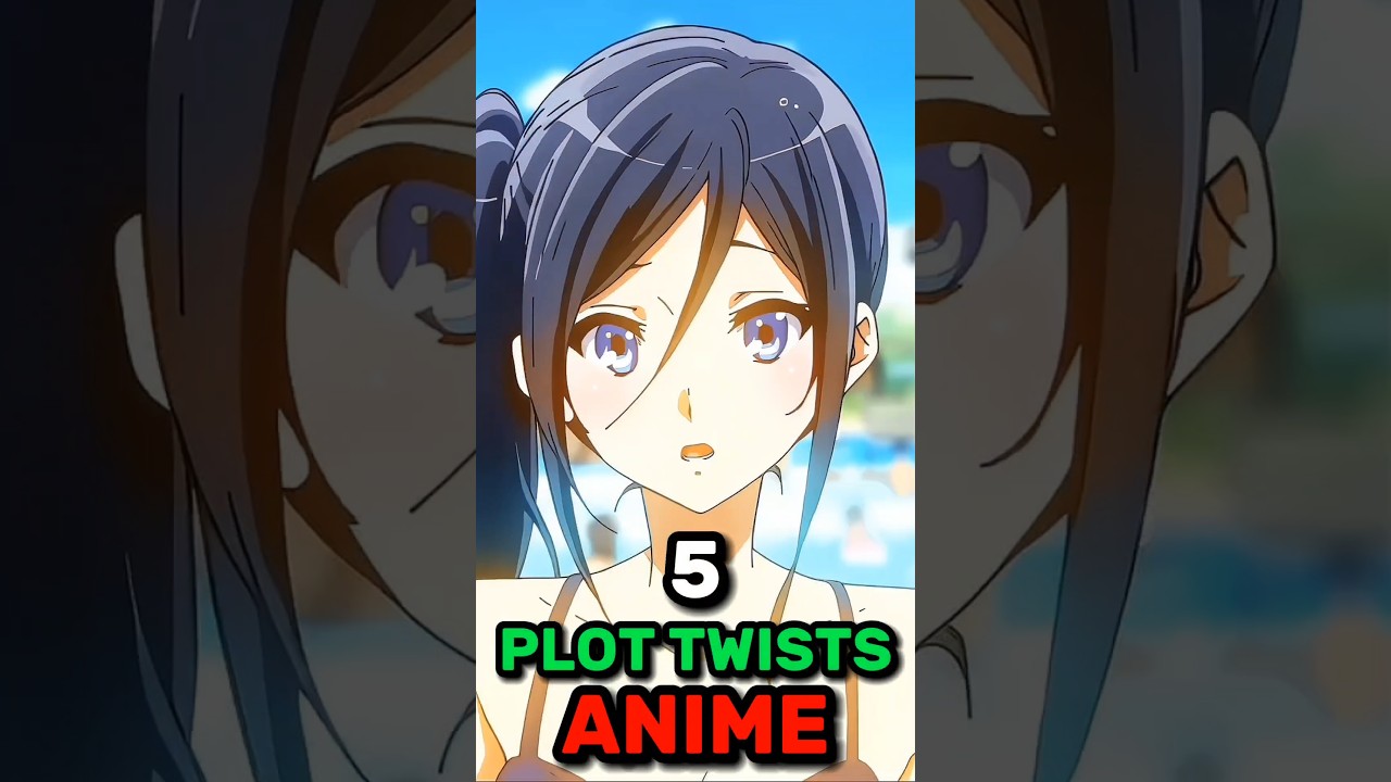5 PLOT TWIST ANIME