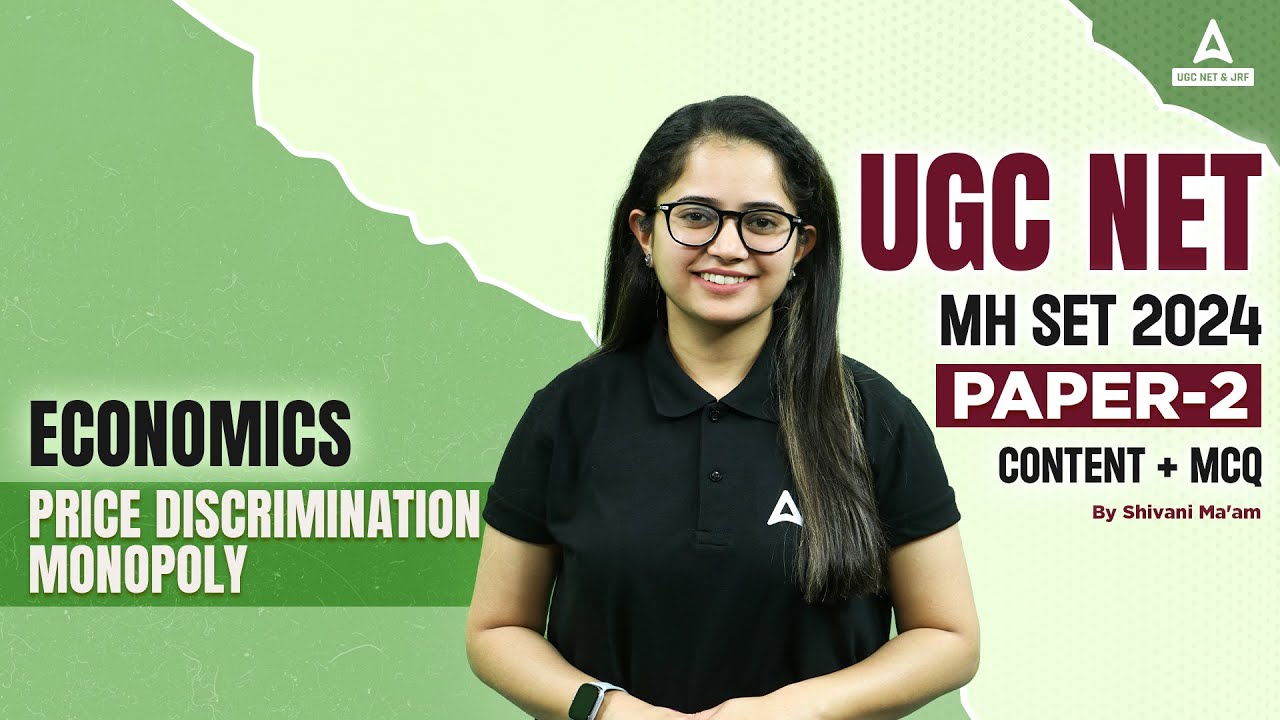UGC NET/MH SET Economics Classes 2024 | Price Discrimination Monopoly By Shivani Ma'am