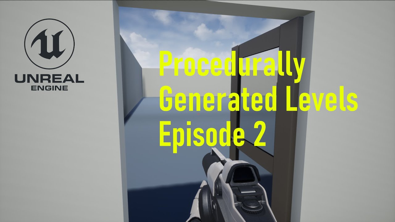 UE4 Procedurally generated levels (Doors and infinite rooms)