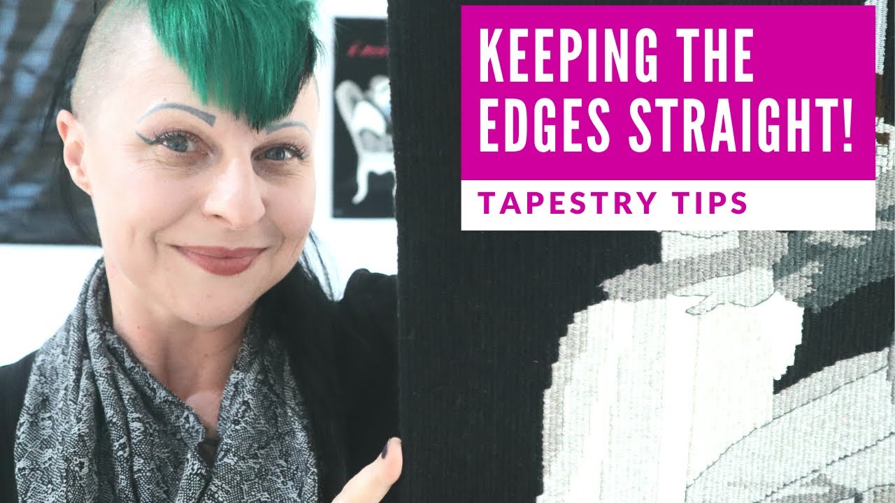 🕸 TAPESTRY TIPS 🕸 - How to keep the edges of your tapestry straight