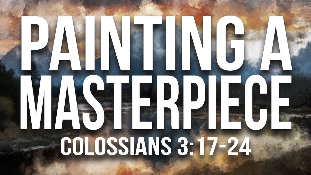 Painting a Masterpiece