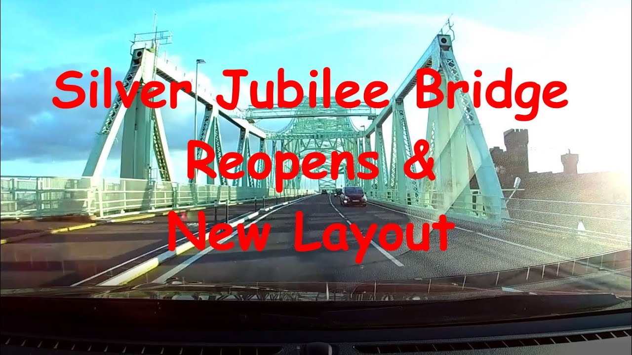 Silver Jubilee Bridge - Reopens and New Layout - 26 Feb 2021