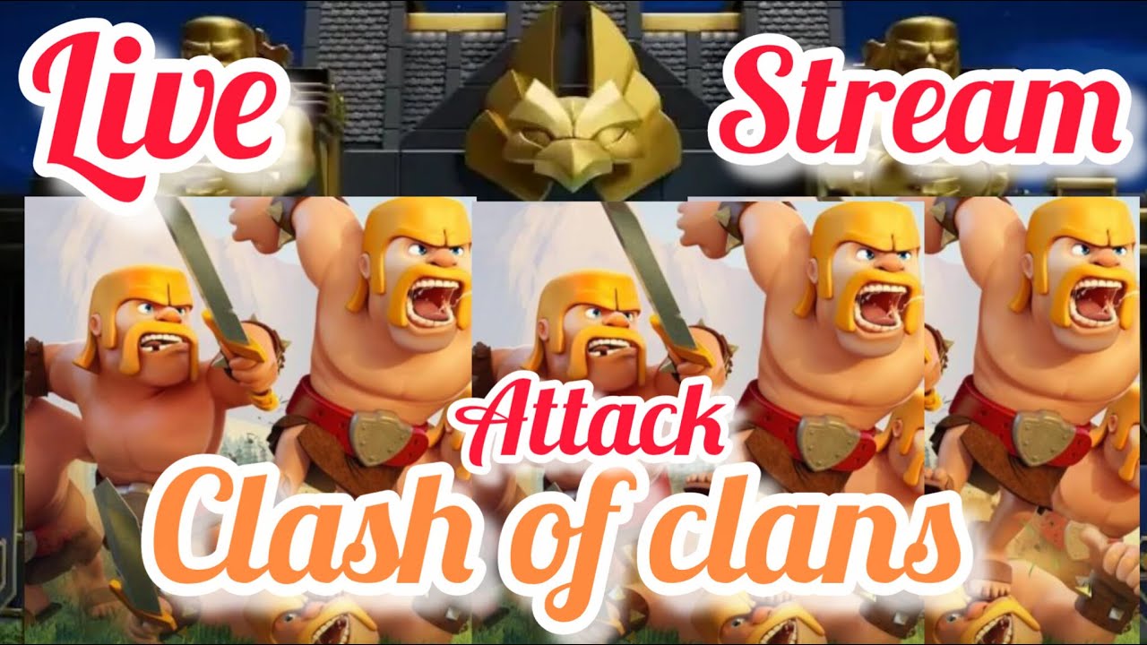 HELLO EVERYONE LIVE CLASH OF CLANS  😍#Live​#süpercell​ #clashofclans​