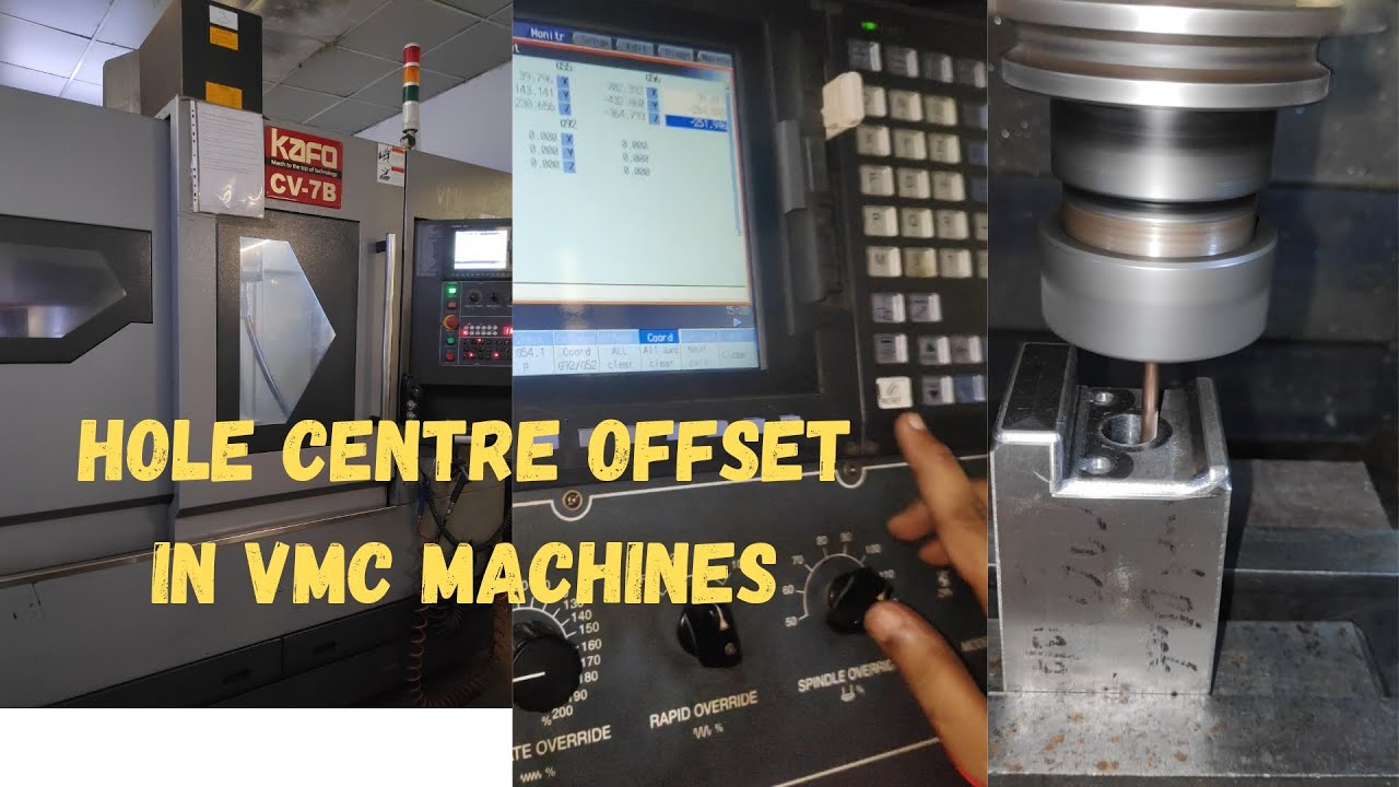 Hole centre offset in vmc machines || vmc offset