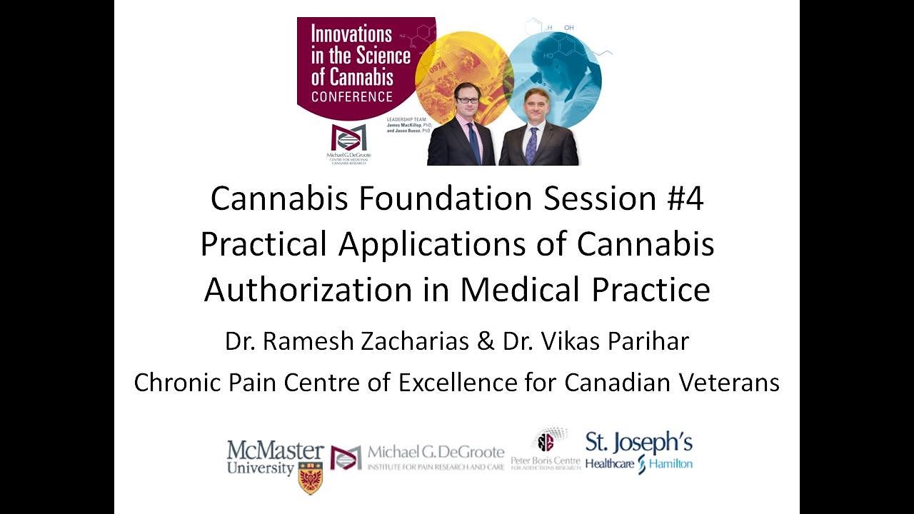 Cannabis Foundations Session 4: Practical Applications of Cannabis Authorization in Medical Practice