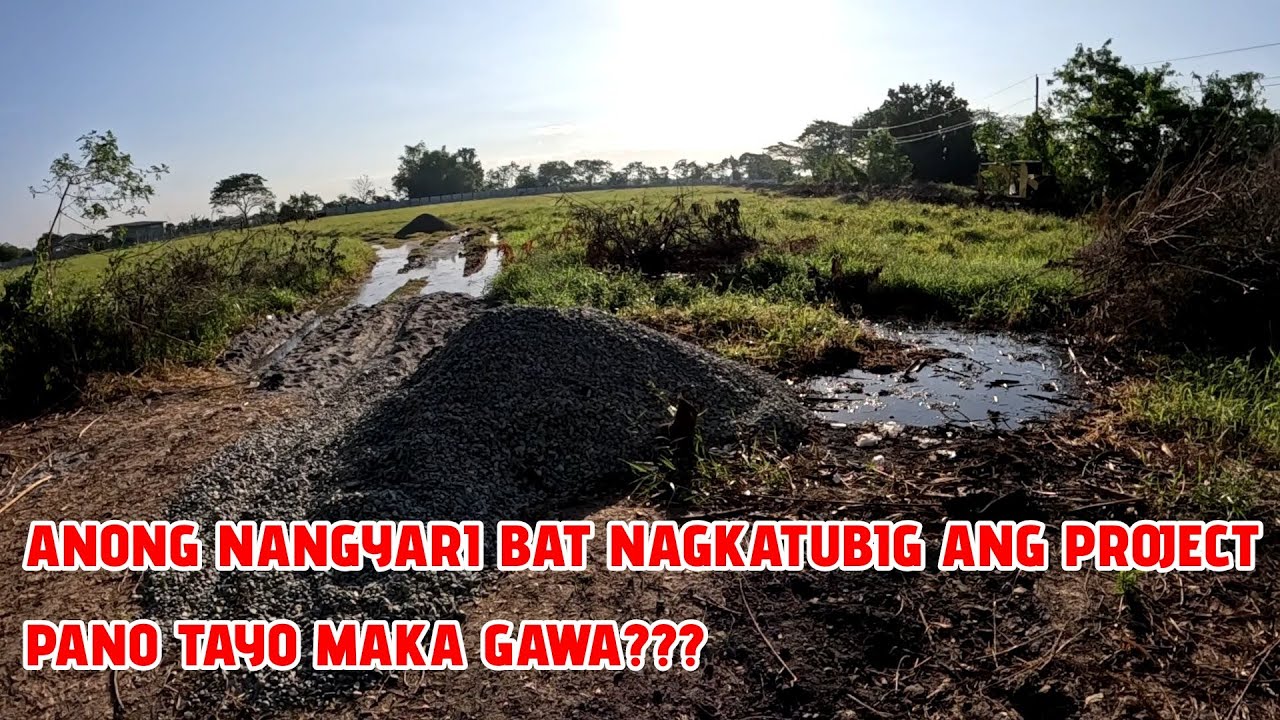ANONG NANGYARI BAT NAGKATUBIG ANG PROJECT PANO TAYO MAKA GAWA???