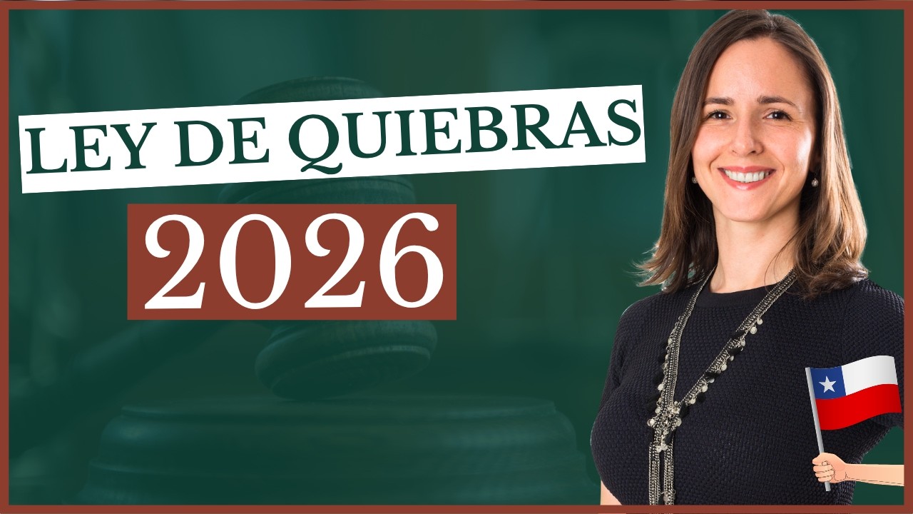 Quiebra Personal Chile - Nueva Ley de Quiebras (Actualizado a 2025)