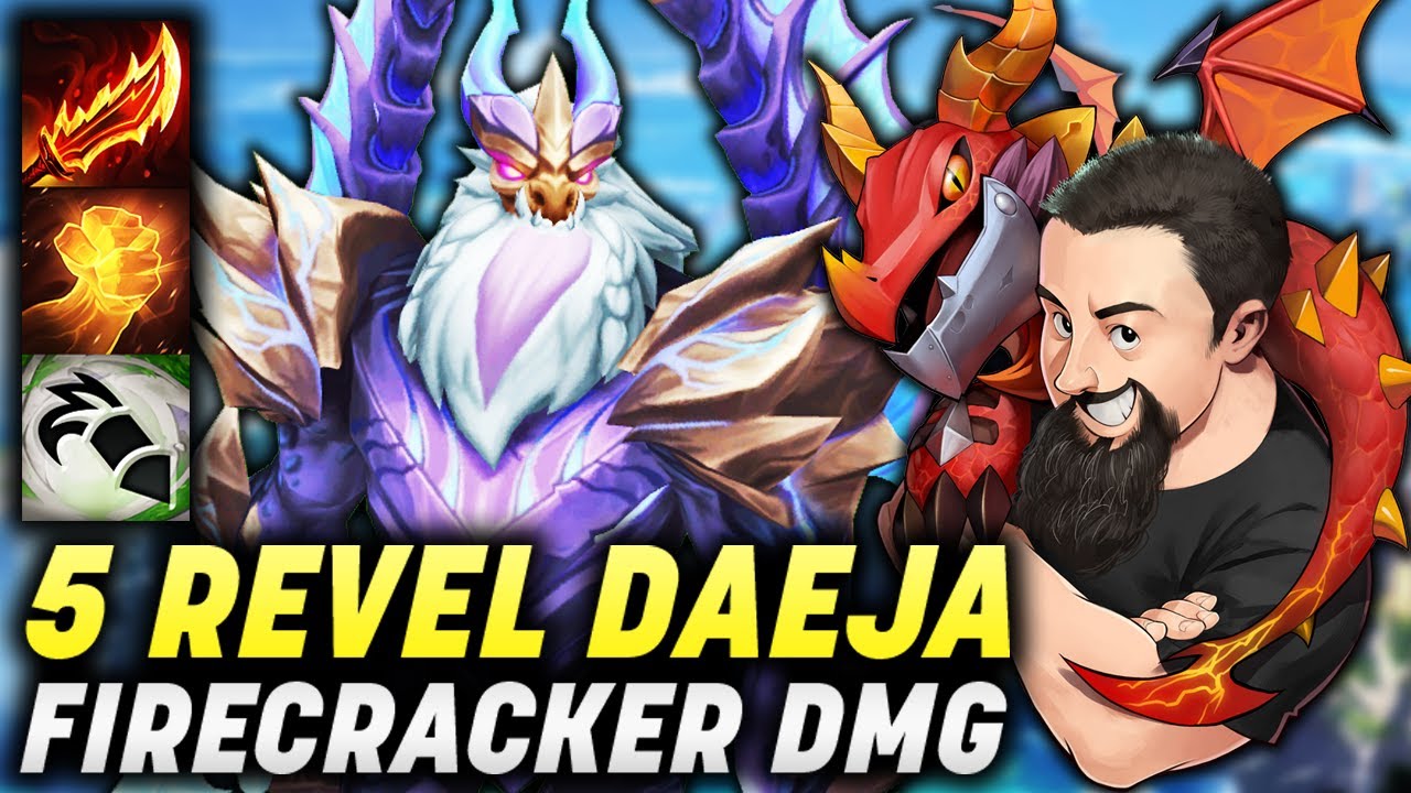 5 Revel - Firecracker Bonus Damage Daeja!! | TFT Dragonlands | Teamfight Tactics