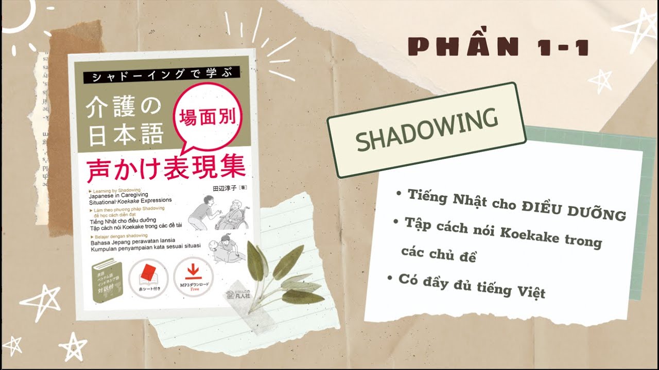 Những câu kaiwa thường dùng cho điều dưỡng (Phần 1-1). TIẾNG NHẬT CHO ĐIỀU DƯỠNG, HỘ LÍ!!!