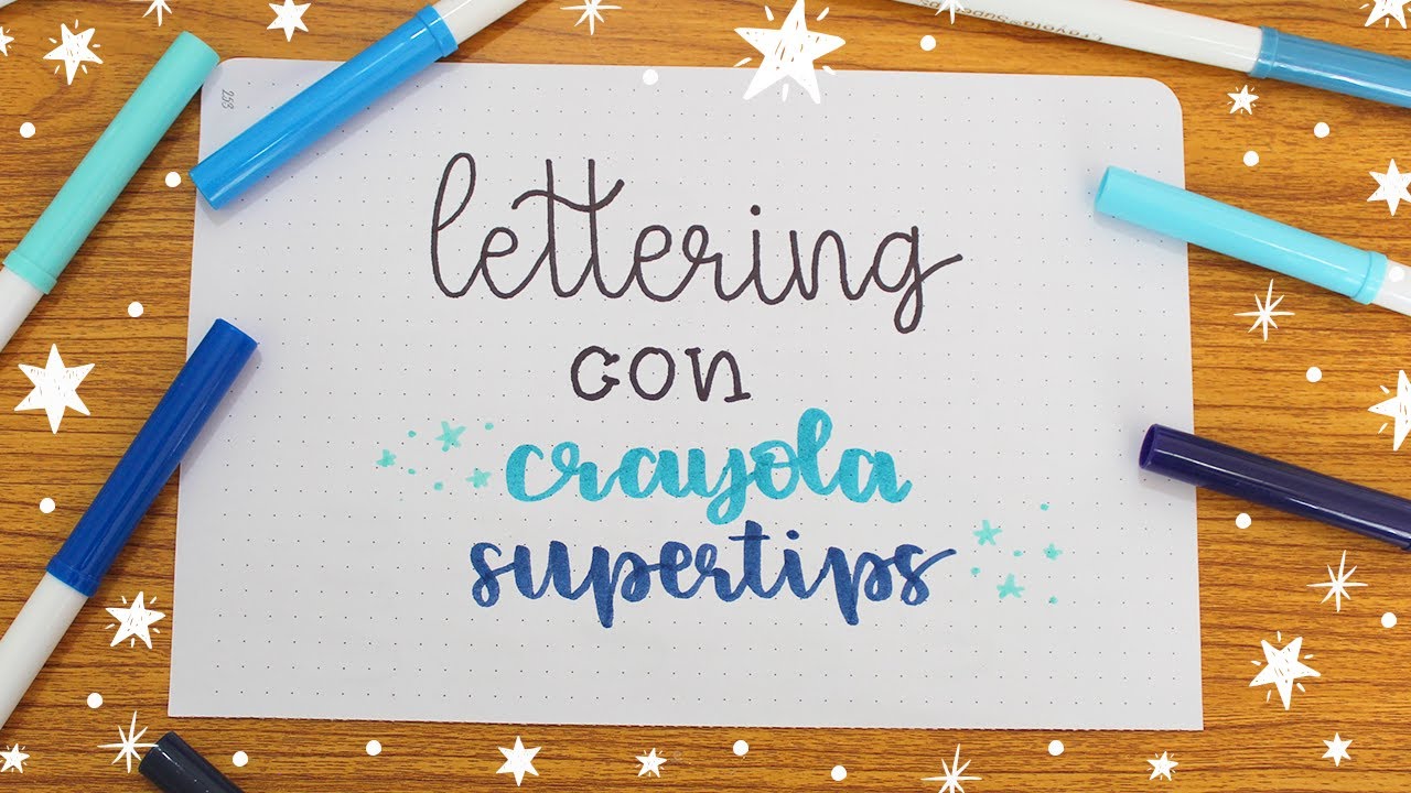 Lettering con CRAYOLA SUPERTIPS 🤩🖍