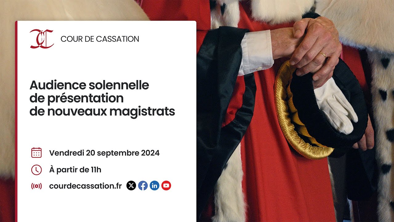 Audience solennelle de présentation de nouveaux magistrats - 20 septembre 2024