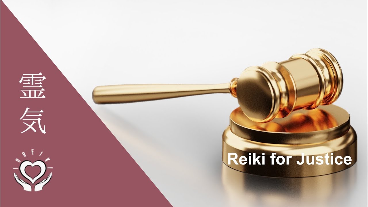 Reiki for Truth Justice and Peace | Energy Healing