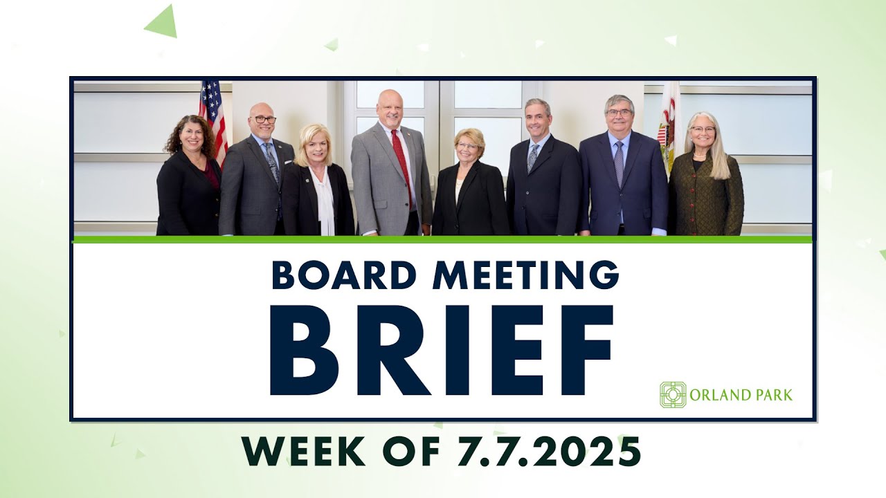 Board Meeting Brief - 7.7.2025