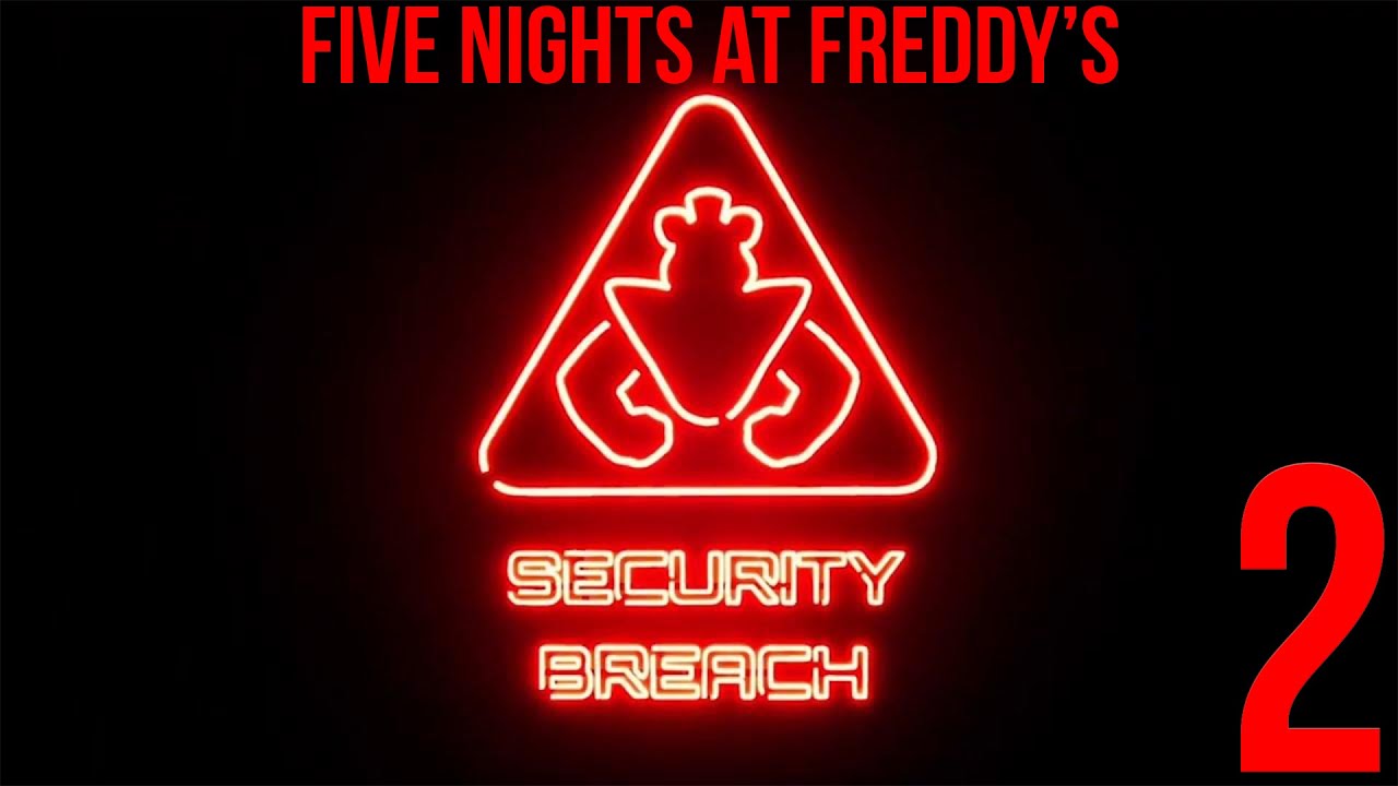 Прохождение Five Nights at Freddy's: Security Breach &mdash; Часть #2 ◄ Вечеринка только начинается ►