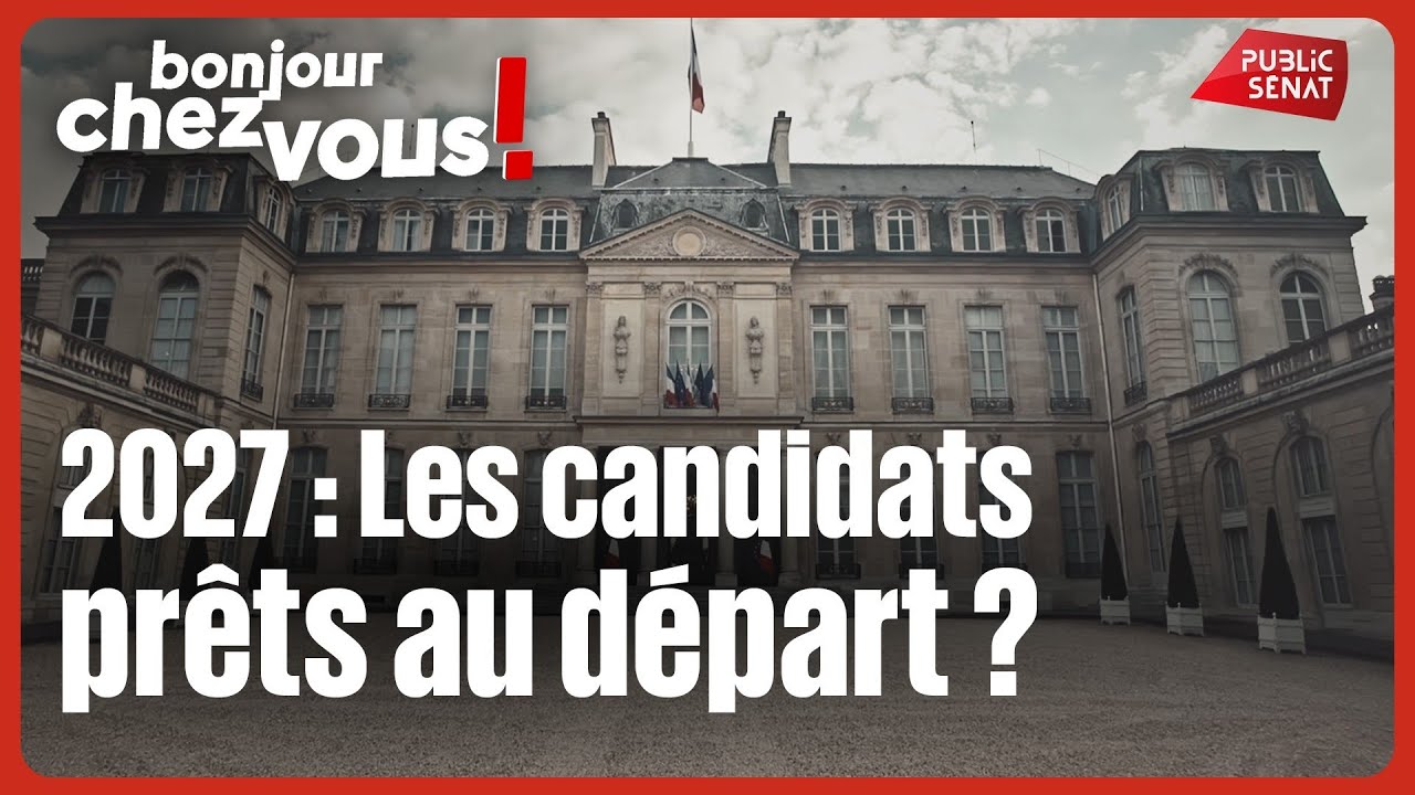 2027 : Les candidats pr&ecirc;ts au d&eacute;part ?