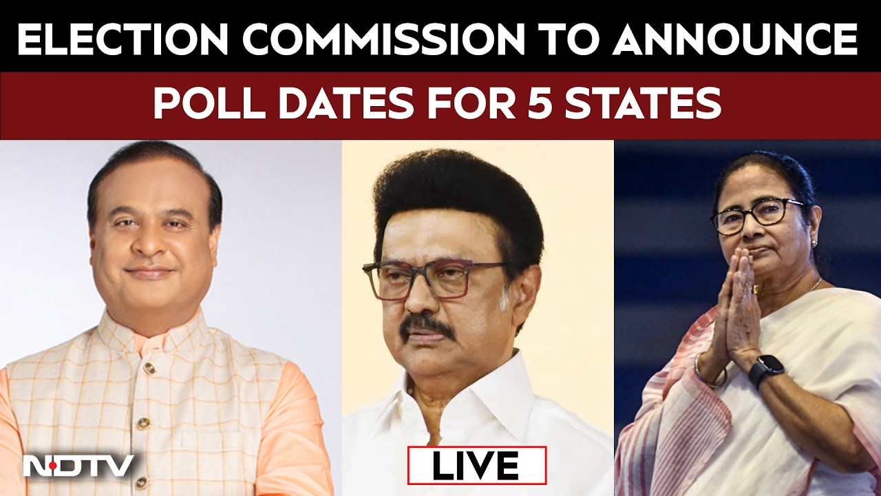 Elections In 5 States | Election Commission To Announce Poll Dates | Tamil Nadu | Bengal | Assam