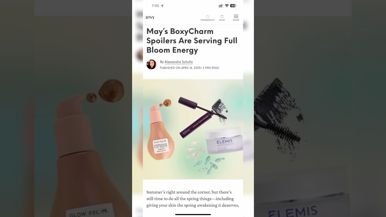 *OFFICIAL SPOILERS* MAY 2025 BOXYCHARM BY IPSY &bull; Product Sneak Peeks & Info | Viruzzzka