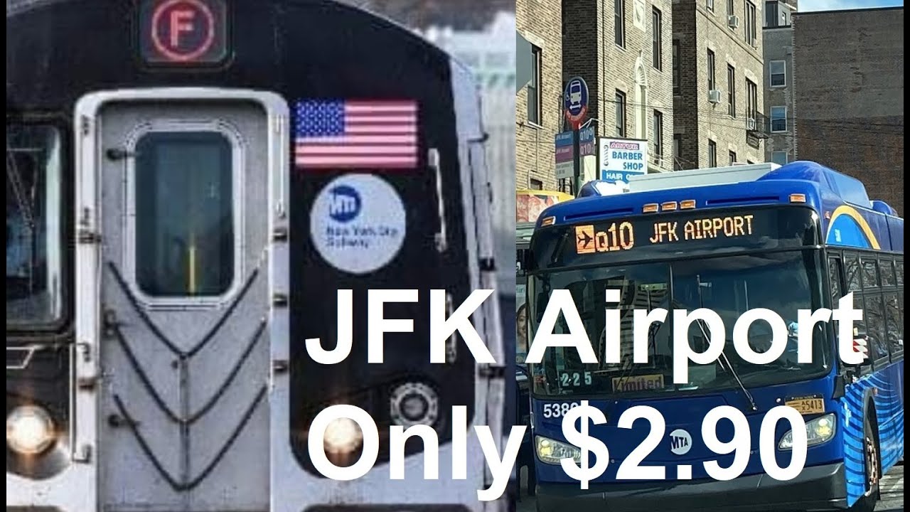 Manhattan to JFK airport for only $2.90 | Via Subway & Bus | Avoid the JFK AirTrain expense $8.50