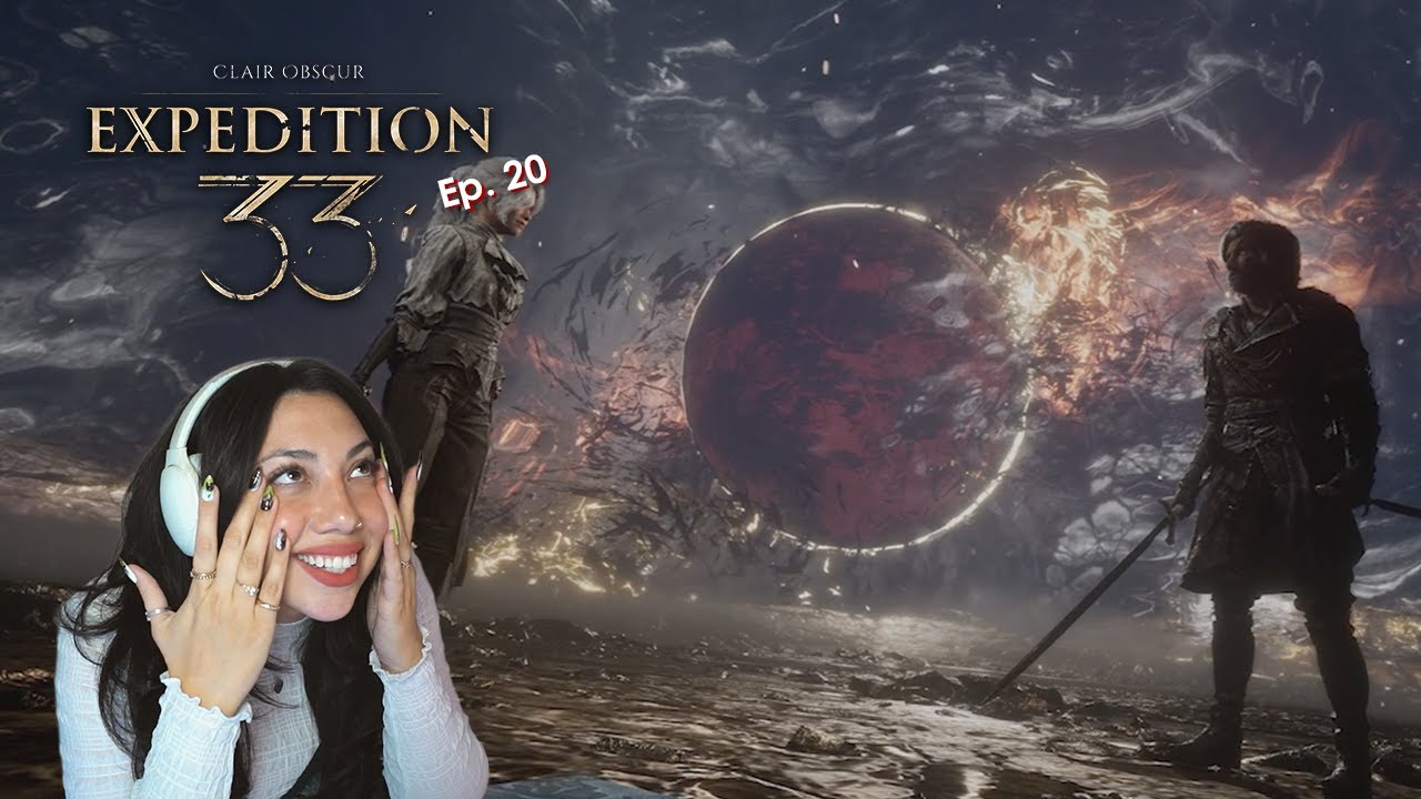 sorry..WHAT? | Clair Obscur: Expedition 33 | Ep 20 (FINALE)
