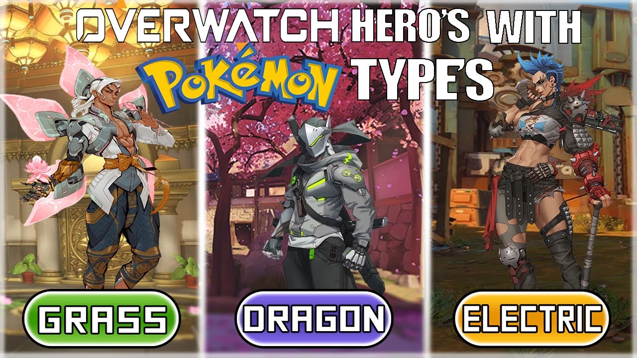 Giving Overwatch Hero's Pok&eacute;mon Types