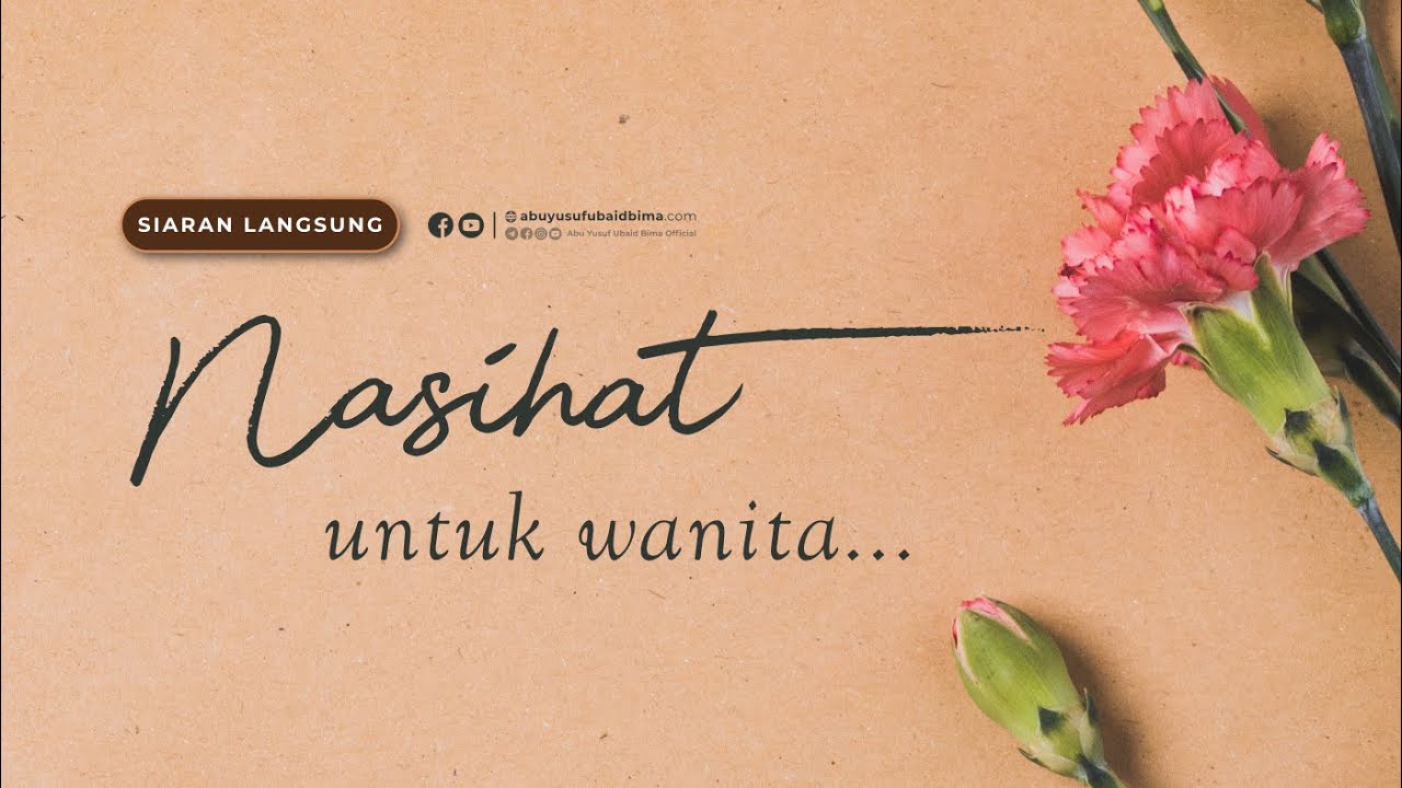 1. Nasihat Untuk Wanita...
