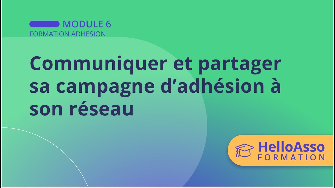 Communiquer et partager sa campagne d’adhésion à son réseau
