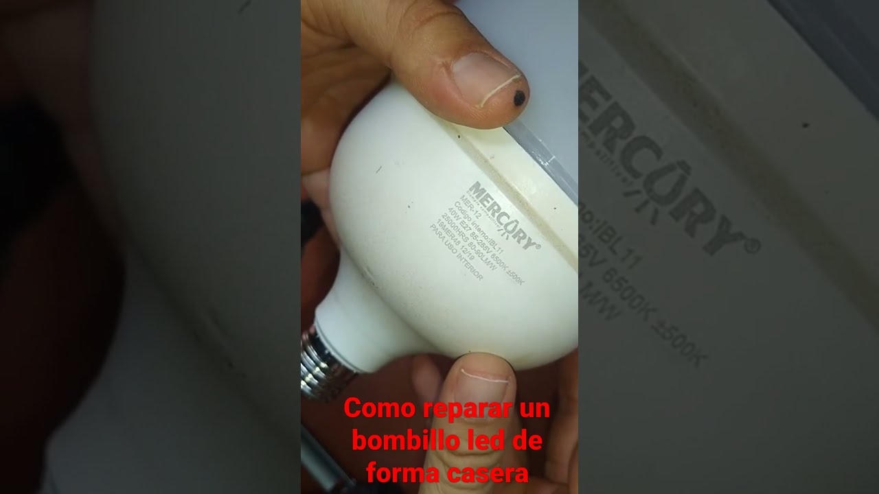 C&oacute;mo reparar un bombillo LED de forma casera