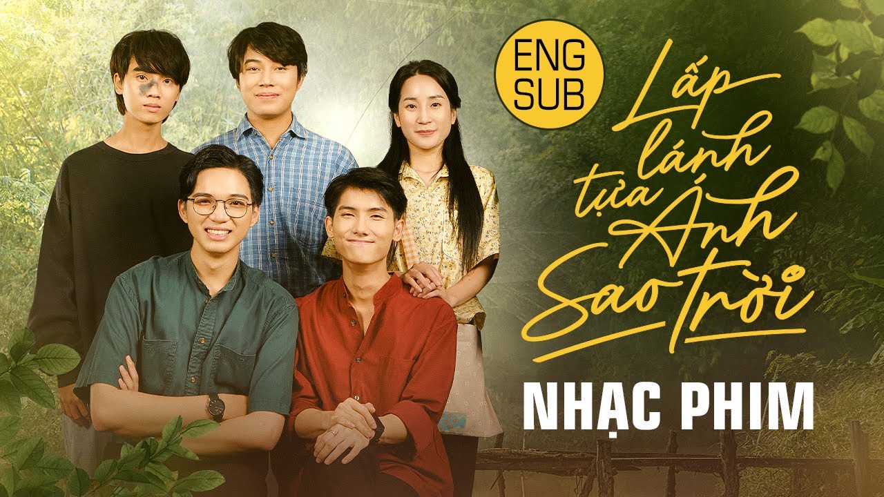 [OST] LẤP LÁNH TỰA ÁNH SAO TRỜI | THE STAR ALWAYS FOLLOW YOU