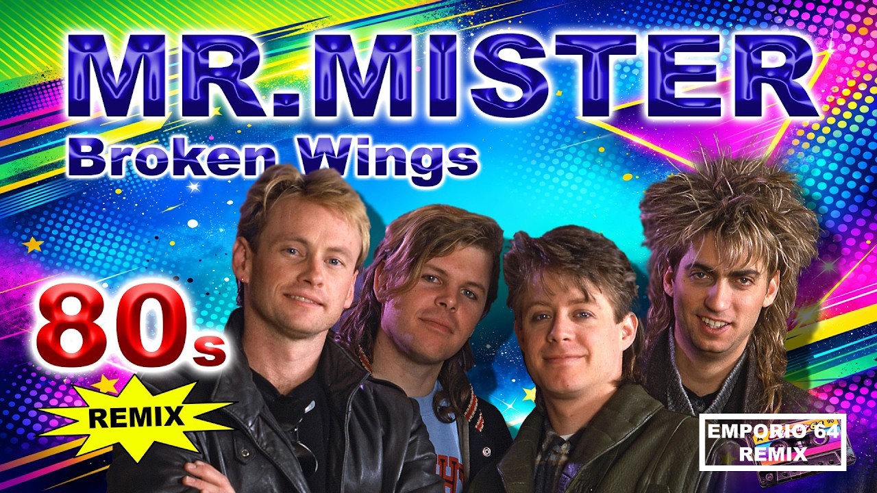 Mr. Mister – Broken Wings (80s Dance Remix)