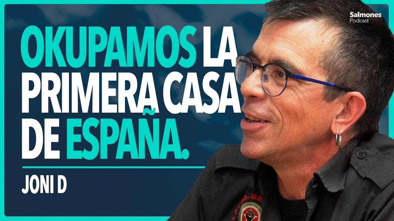 Joni D – 1a Okupación de España, Movimiento Punk, Anarquismo, y Discográfica Kasba Music | Ep 11