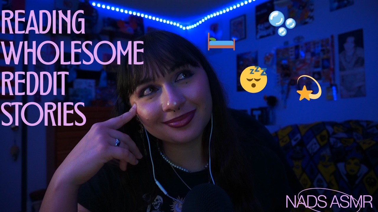ASMR - Reading Wholesome Reddit Stories To Help You Sleep💤🫧