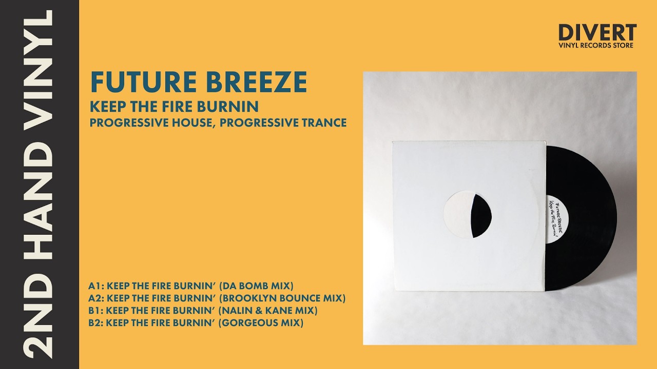 Future Breeze - Keep The Fire Burnin’ (Gorgeous Mix) |  Progressive House, Trance Vinyl 1997