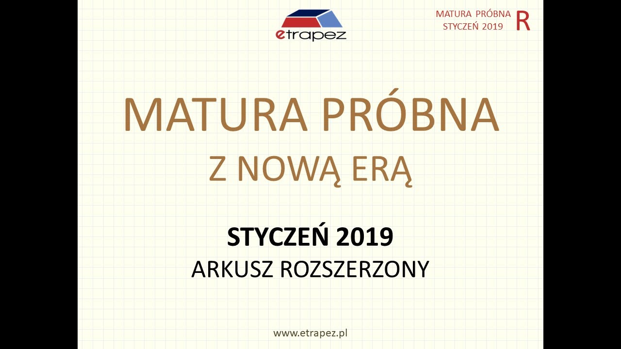 Matura próbna NOWA ERA styczeń 2019 matematyka. Arkusz rozszerzony
