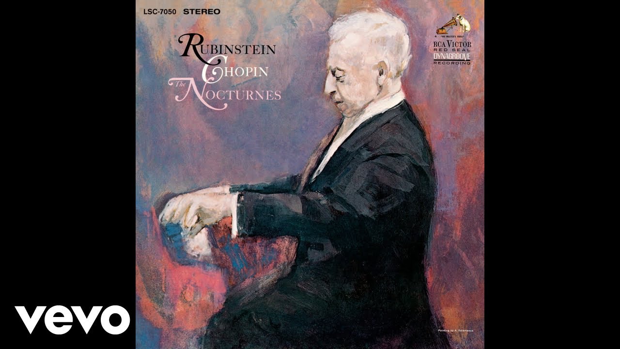 Arthur Rubinstein - Chopin: Nocturne, Op. 9 No. 2 in E-Flat Major (Official Audio)