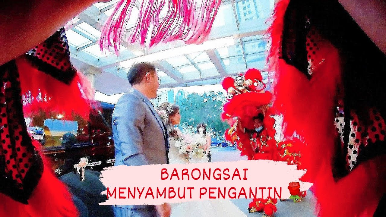 KELOVLOG - BARONGSAI MENYAMBUT PENGANTIN 🤵👰 | GO PRO EDITION 📷