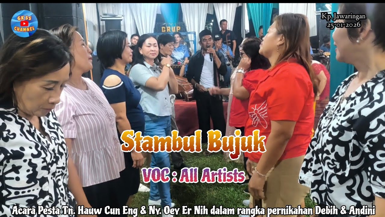 Stambul Bujuk_Gambang Kromong Tempo dulu Selendang Sutera_Kp. Jawaringan_26-01-2025