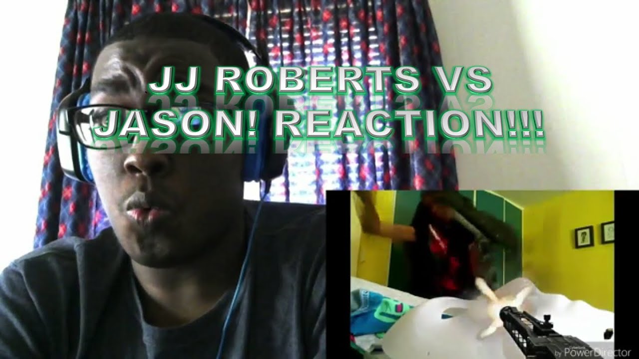 JJ ROBERTS VS JASON! REACTION!!!