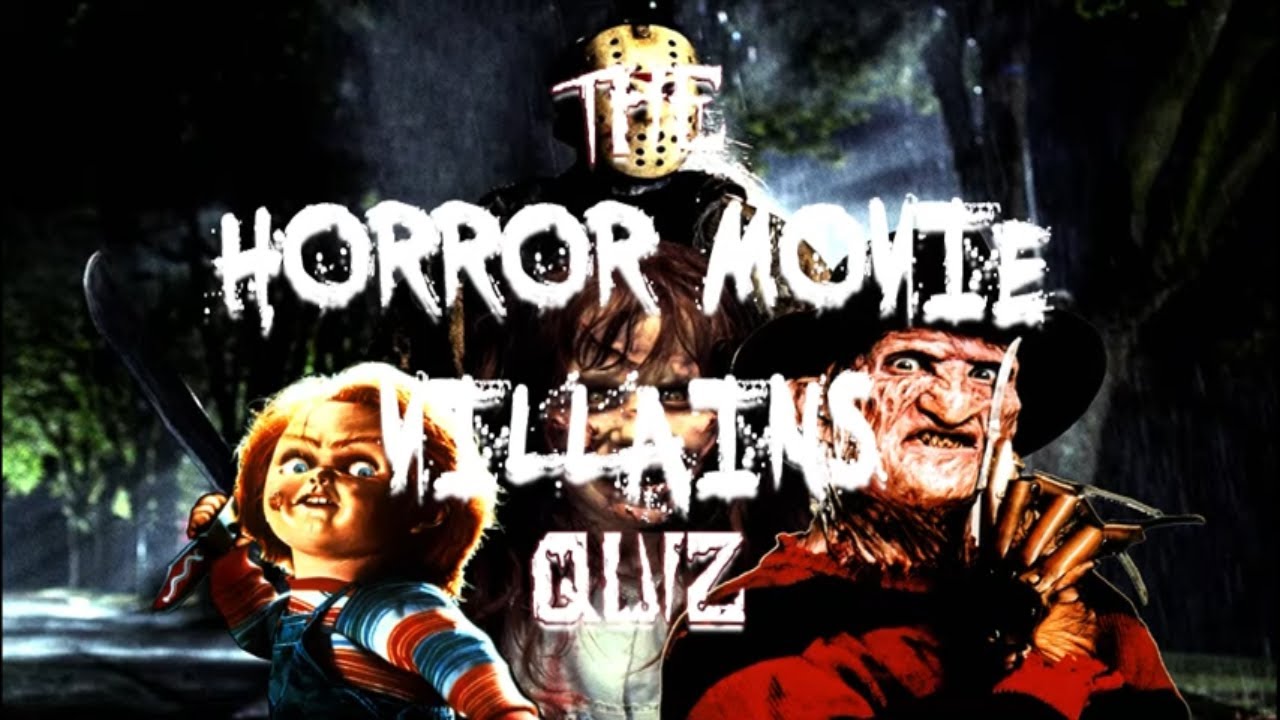 Horror Movie Villains Quiz