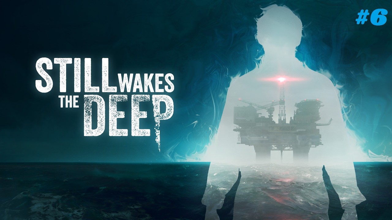 Прохождение Still Wakes The Deep PS5 PRO (6 серия)
