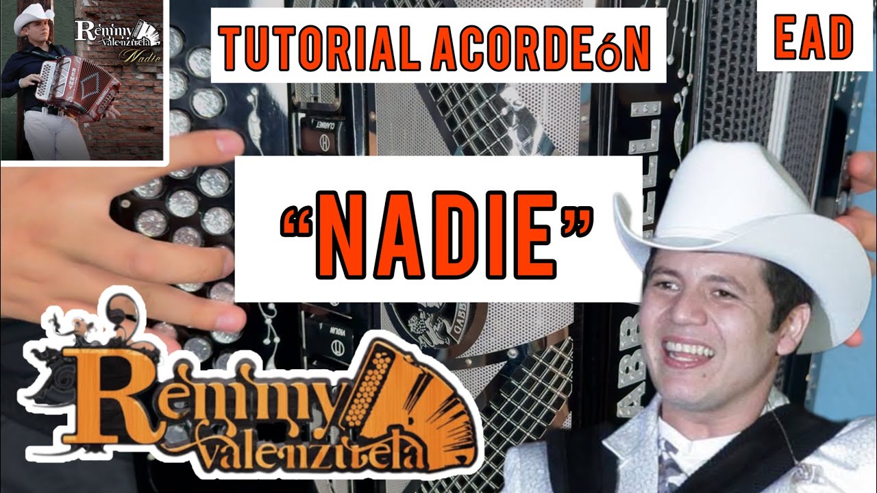 NADIE - Remmy Valenzuela TUTORIAL ACORDEÓN!!