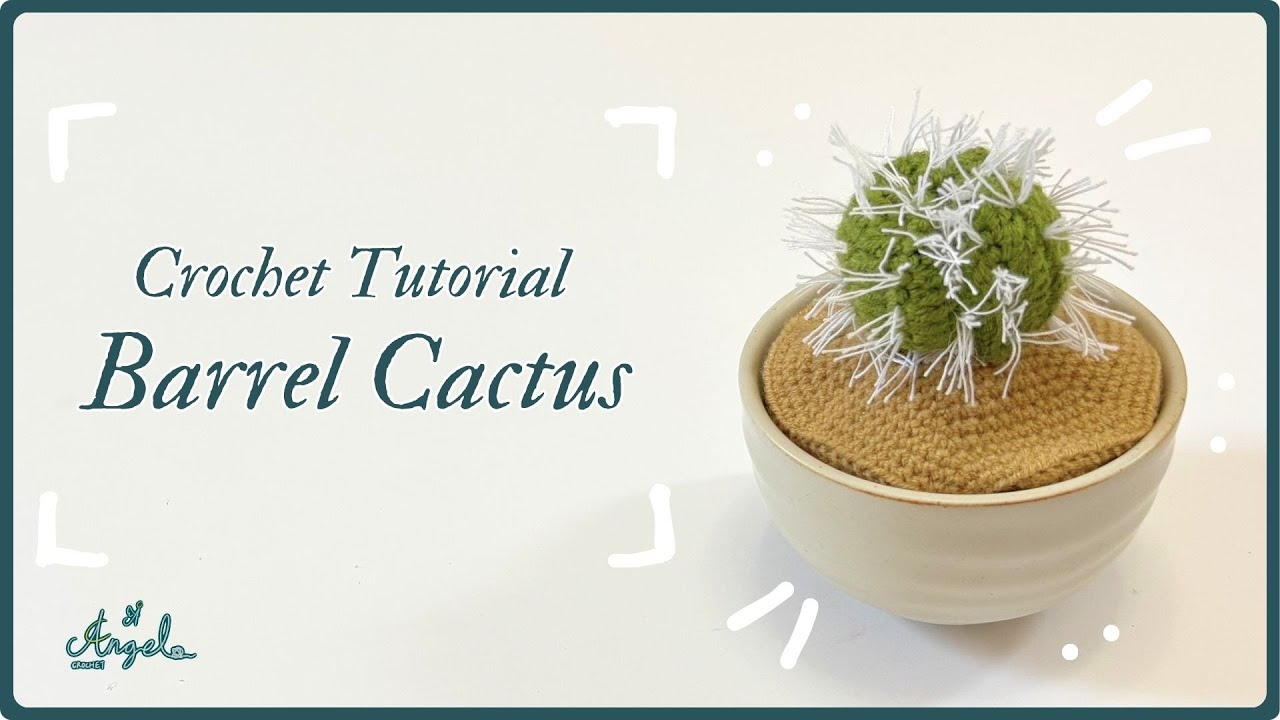 How to crochet Barrel Cactus | Pattern tutorial 仙人掌球鉤針教學