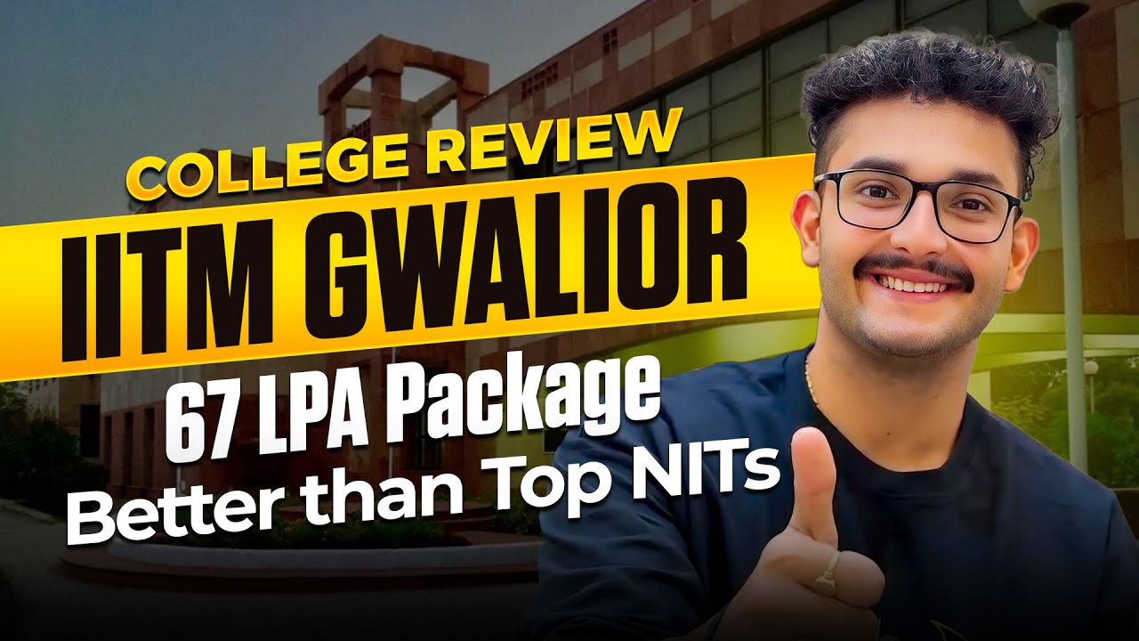 IIITM Gwalior Review 2025 | Better Than Top NITs?😱 | Placements | Cutoff | Campus | Hostel | Fees