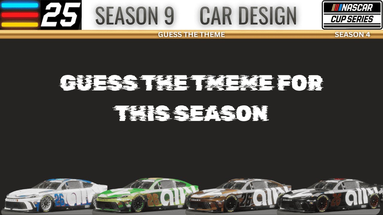 NASCAR 25 Season 9 Car Design | Guess The Theme!!