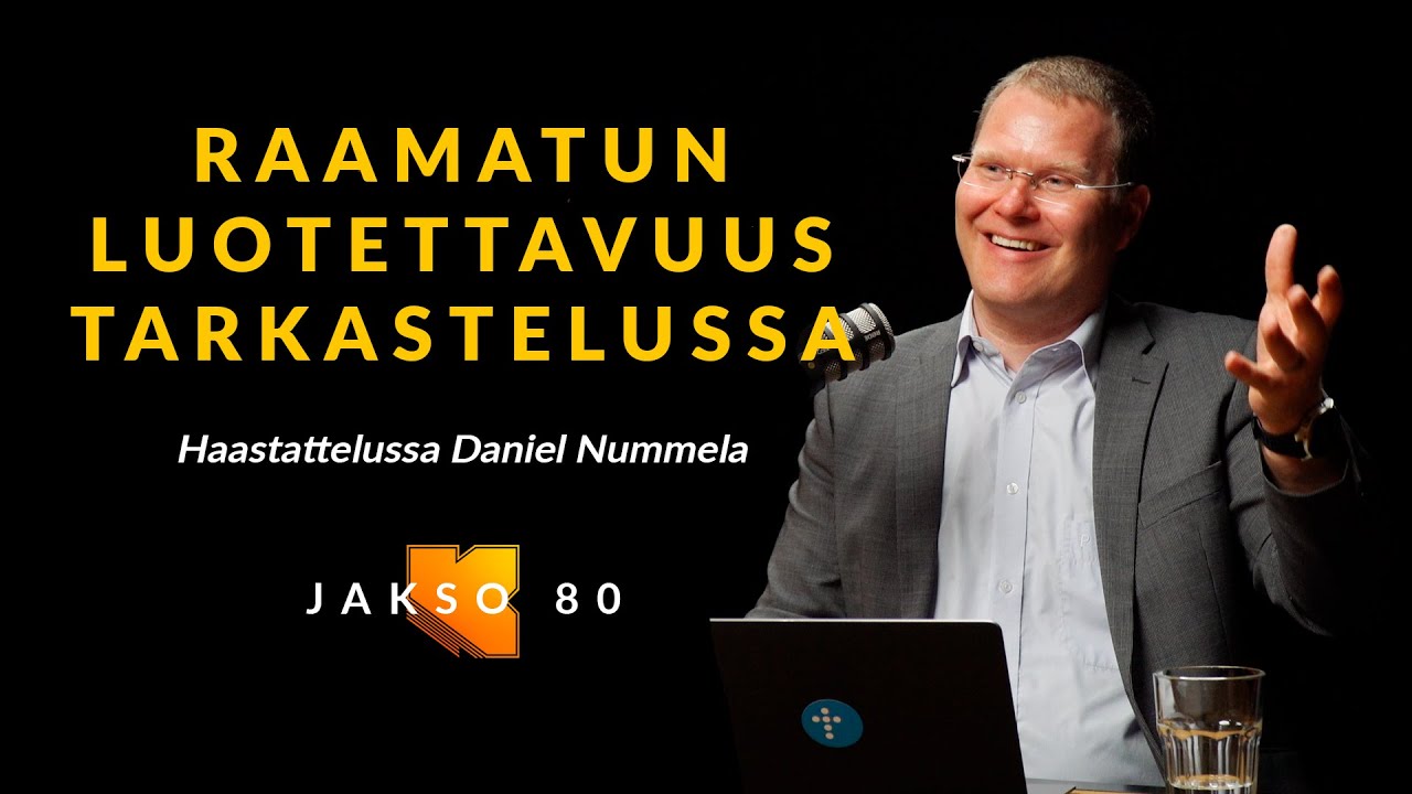 Raamatun luotettavuus tarkastelussa, Daniel Nummela