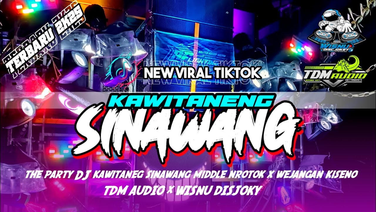 KAWITANENG SINAWANG . TDM AUDIO FEATURING WISNU DISJOKEY   VIRAL. BAS LINDU