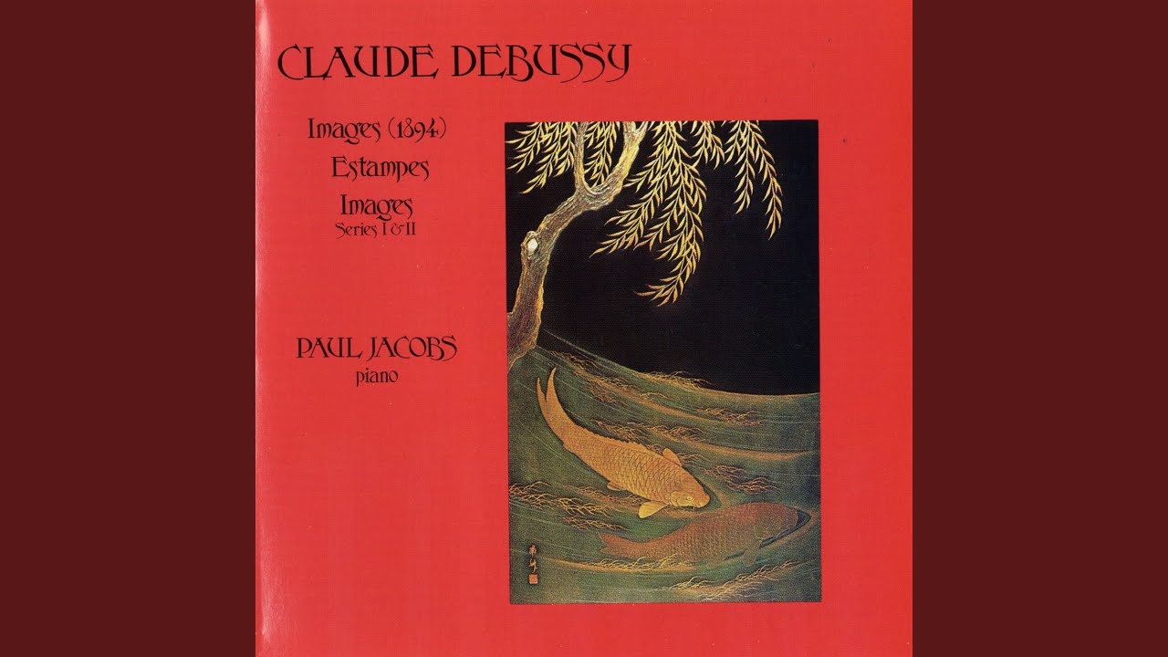 Claude Debussy: Images (1894) ; I. Lent (melancolique et doux)
