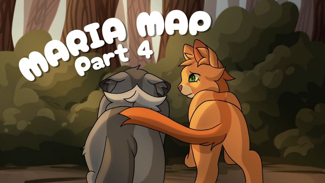 Maria | Warrior Cats MAP Part 4