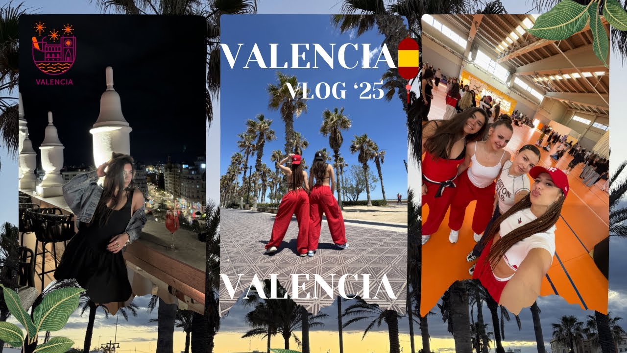 Valencia vlog’25 💃🏽 dance camp|friends|spain #españa 