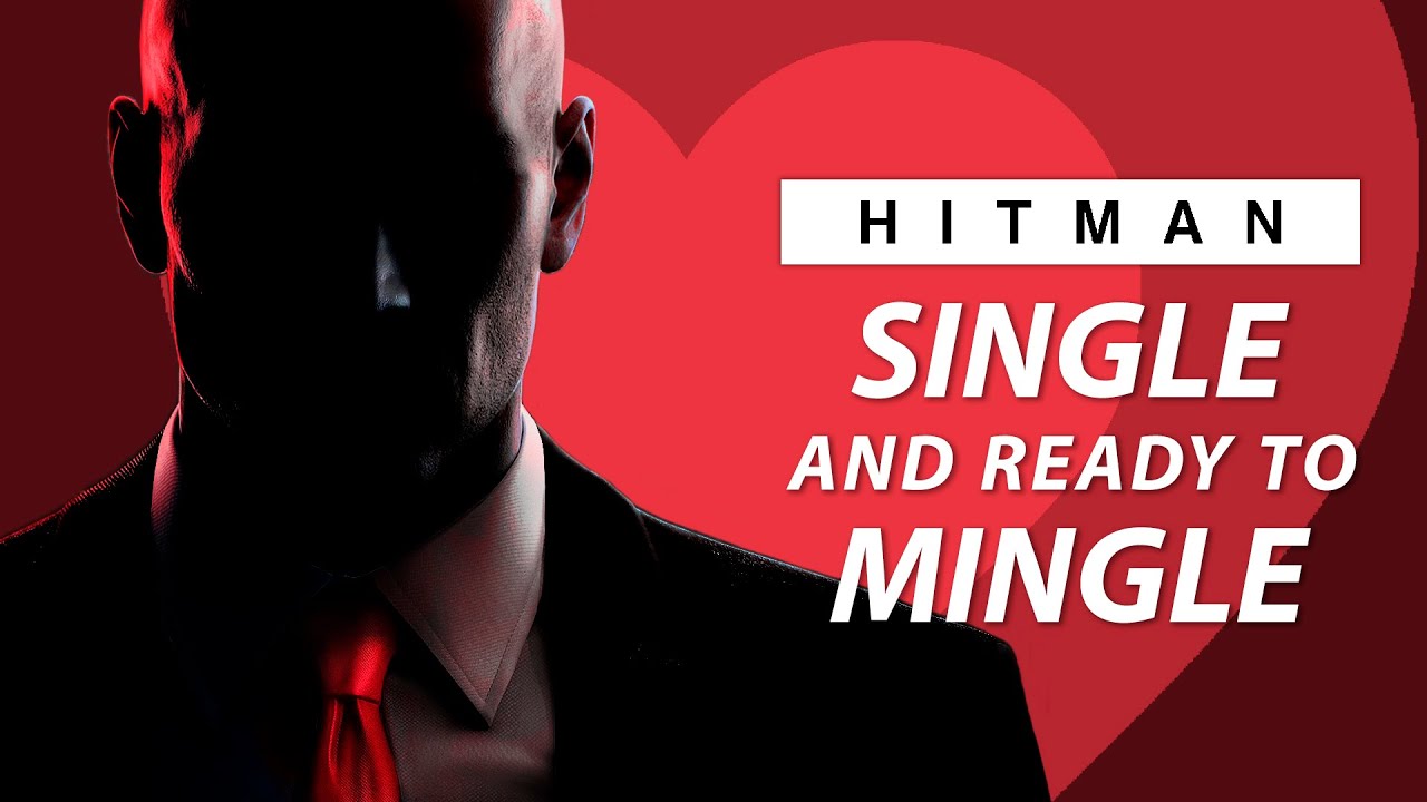 HITMAN WoA - Single and Ready to Mingle - Featured Contracts