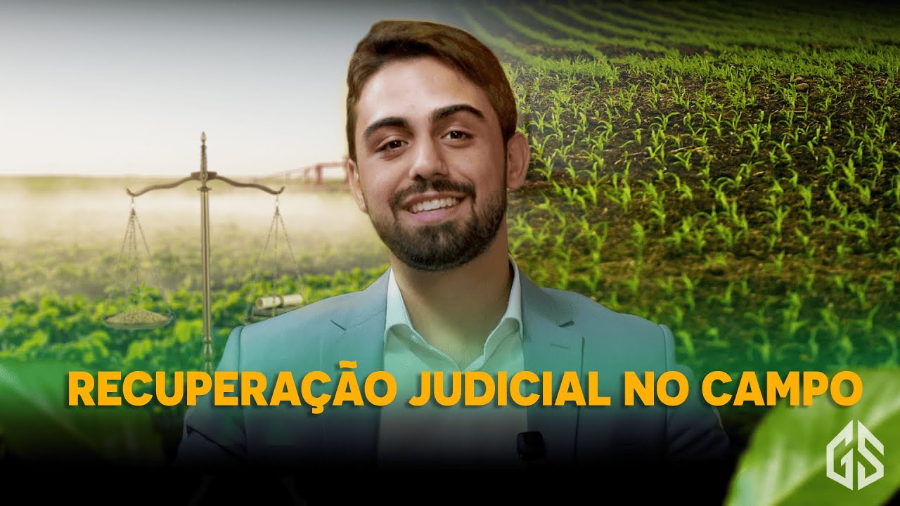 Como funciona a Recuperação Judicial do produtor rural? O que produtores e credores precisam saber